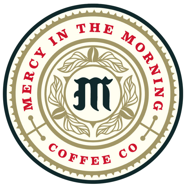 Mercy In The Morning Coffee