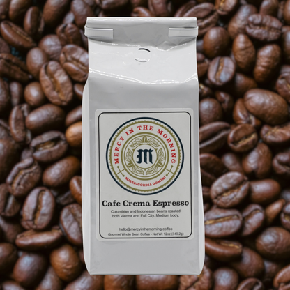 Mercy in the Morning® Cafe Crema Coffee 12oz Whole Bean