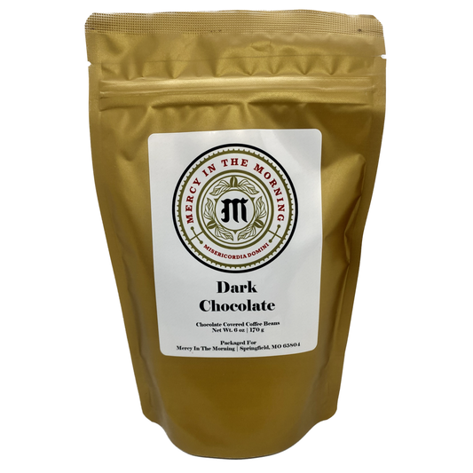 Mercy in the Morning® Dark Chocolate Covered Coffee Beans