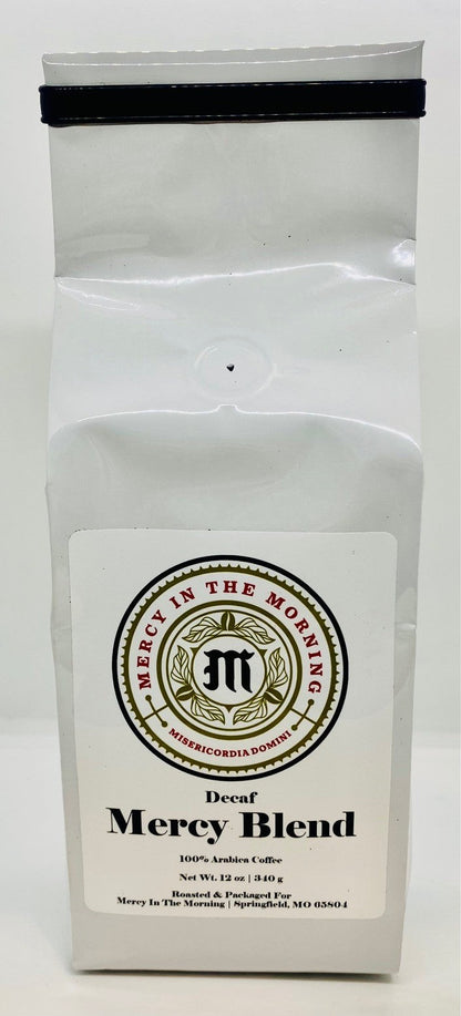 Mercy In The Morning Mercy Blend Coffee  12oz Drip Grind Decaf