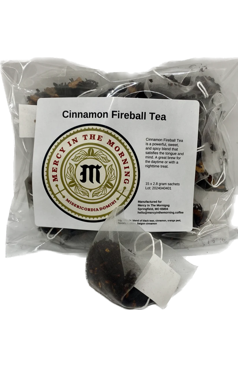 Mercy In The Morning Cinnamon Fireball Tea