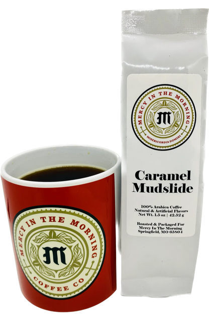 Mercy In The Morning Carmel Mudslide Coffee Perfect Pot